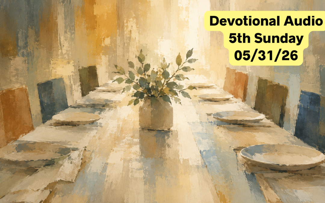 May 31, 2026 Devotional Audio
