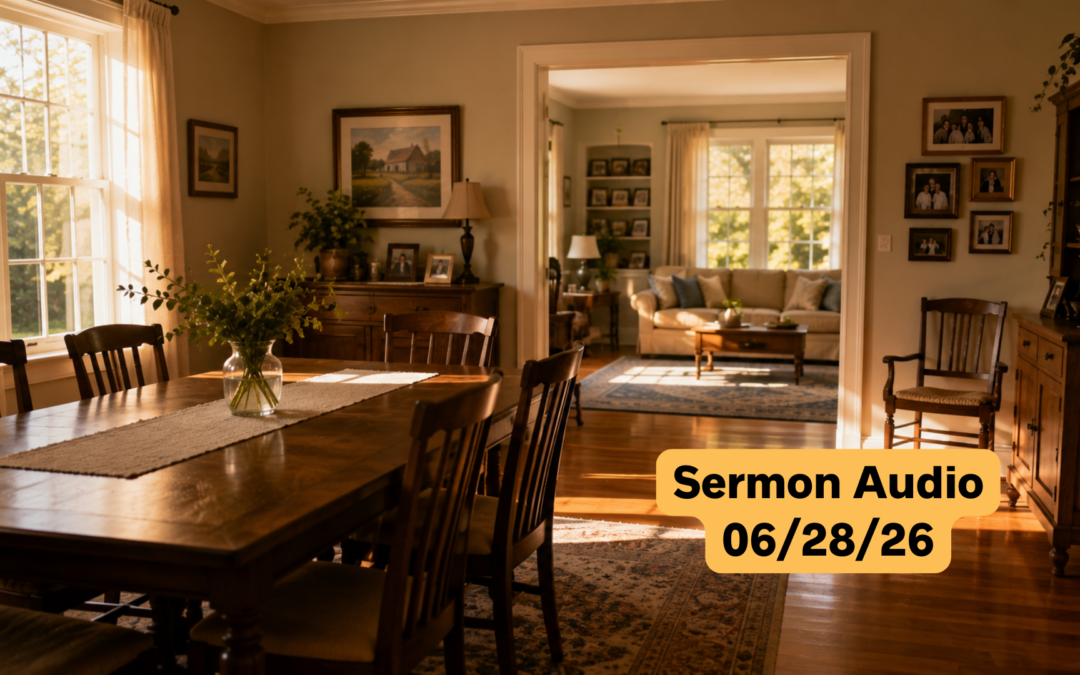June 28, 2026 Sermon Audio
